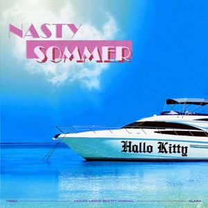 Nasty Sommer / Hallo Kitty (Single)