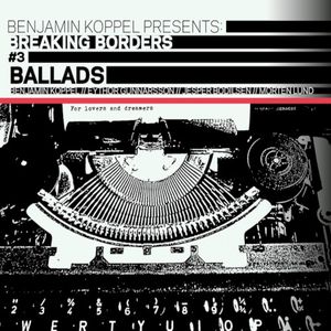 Ballads (Breaking Borders #3)