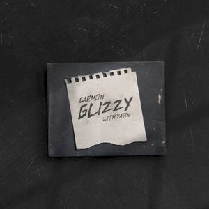 Glizzy (Single)