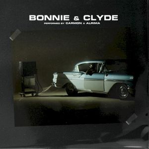 Bonnie & Clyde (Single)