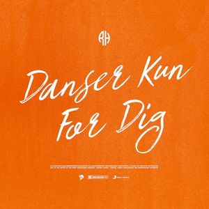 Danser Kun For Dig (Single)