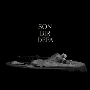 Son Bir Defa (Single)