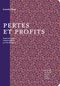 Pertes et profits