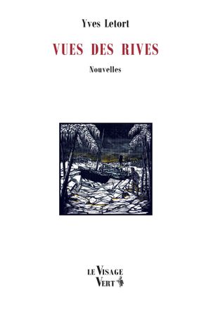Vues des rives
