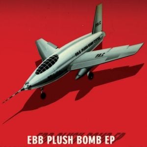 Plush Bomb E.P. (EP)