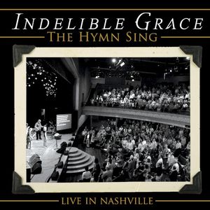 The Hymn Sing: Live in Nashville (Live)