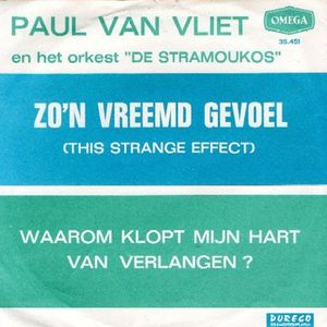 Zo’n vreemd gevoel (This Strange Effect) (Single)