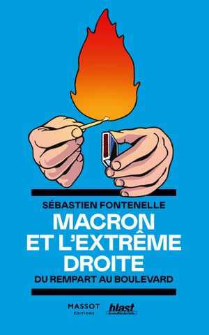 Macron et l'extrême droite