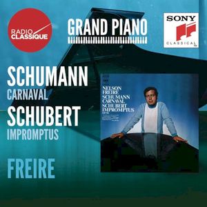 Schumann: Carnaval / Schubert: Impromptus