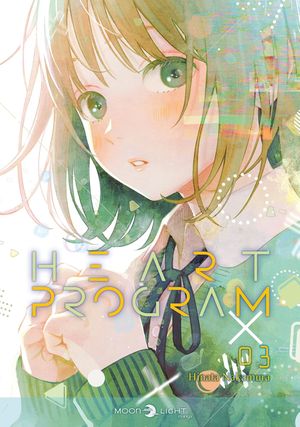 Heart Program, tome 3