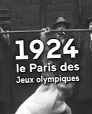 1924, le Paris des Jeux Olympiques