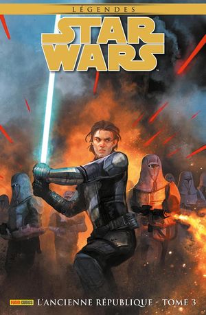 Star Wars Légendes : L'Ancienne République, tome 3