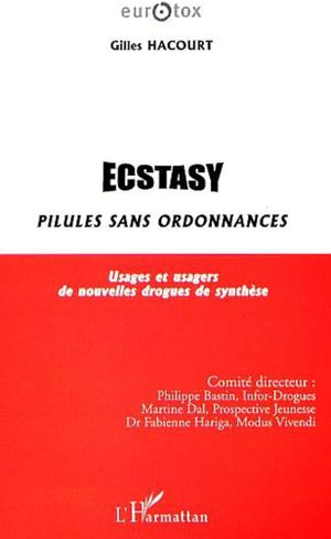 Ecstasy: pilules sans ordonnances
