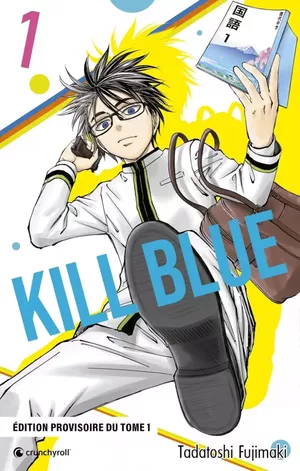 Kill Blue, tome 1