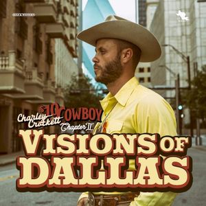 $10 Cowboy, Chapter II: Visions of Dallas