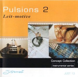 Pulsions 2: Leit-motive