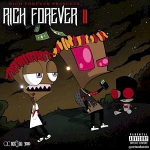 Rich Forever 2