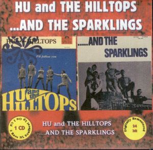 Hu and The Hilltops /...And The Sparklings