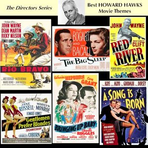 Best HOWARD HAWKS Movie Themes