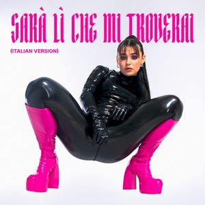 Sarà Lì Che MI Troverai (Italian version) (Single)