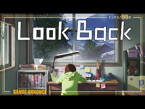 Bande-annonce de Look Back