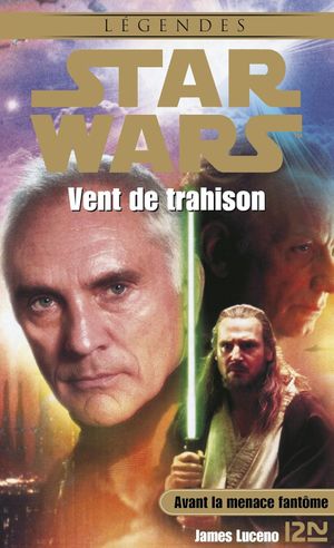 Star Wars : Vent de trahison