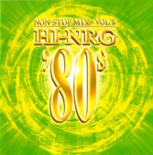 Super Eurobeat Presents Hi-NRG '80s Vol. 8