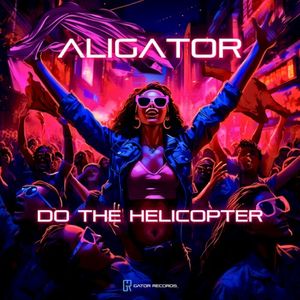 Do The Helicopter (Single)