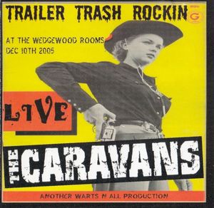 Trailer Trash Rockin': Live at the Wedgewood Rooms (Live)