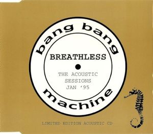 Breathless - The Acoustic Sessions (Single)