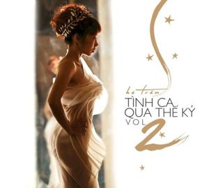 Tình ca qua thế kỷ - Vol. 2