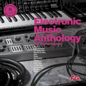 Electronic Music Anthology : The Trip‐Hop Session