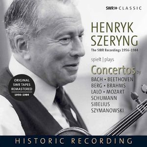 Henryk Szeryng Plays Concertos