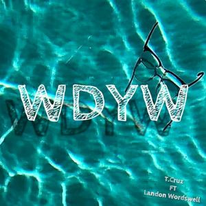 WDYW (Single)