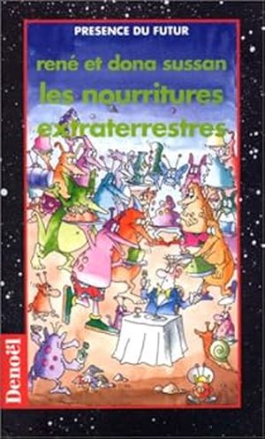 Les Nourritures extraterrestres