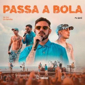 Passa a Bola (Ao Vivo em Noronha) (Live)