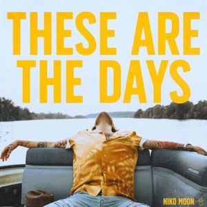 THESE ARE THE DAYS (Single)