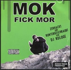 Fick MOR (Zerhackt und runtergeschraubt von DJ Kologe) (EP)