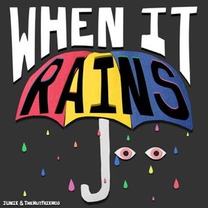 When It Rains (Single)