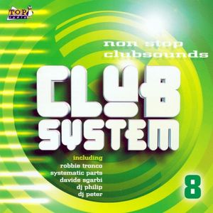 Club System 8