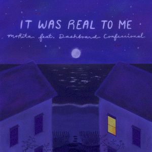 It Was Real to Me (Single)