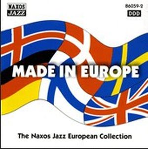 Made in Europe: The Naxos Jazz European Collection