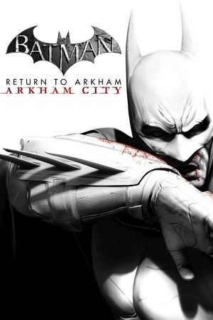 Batman : Return to Arkham - Arkham City