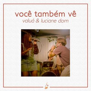 Você Também Vê (Ao Vivo no Estúdio MangoLab) (Live)