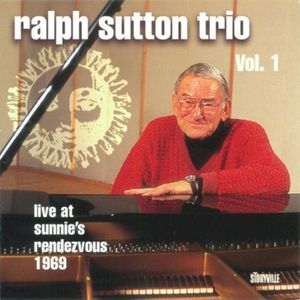 Ralph Sutton Trio Vol. 1