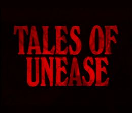 image-https://media.senscritique.com/media/000022251347/0/tales_of_unease.jpg