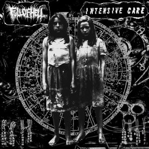 Full of Hell / Intensive Care (EP)