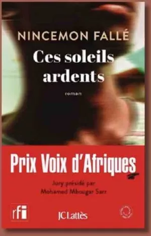 Ces soleils ardents