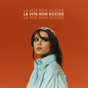 LA VITA NON UCCIDE (EP)