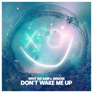 Don't wake me up (Single)